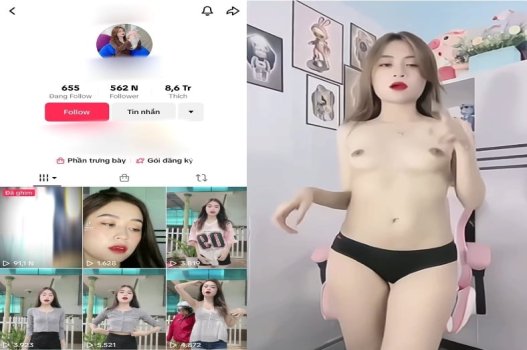 Chịch muốn nhìn tiktoker dáng nuột